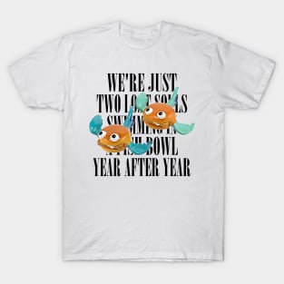 Wish You Were Here // Nihilist Meme Design T-Shirt